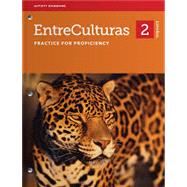 EntreCulturas 2, Español – Activity Workbook