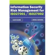 Information Security Risk Management For ISO 27001/Iso27002
