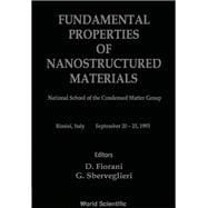 Fundamental Properties of Nanostructured Materials