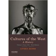 Cultures of the West A History, Volume 2: Since 1350