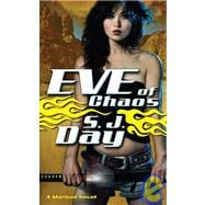 Eve of Chaos A Marked Novel