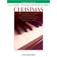 Classic Piano Repertoire - Christmas Intermediate to Advanced Level