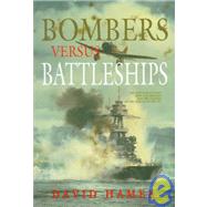 Bombers Versus Battleships