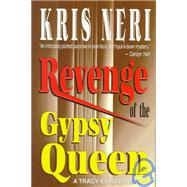 Revenge of the Gypsy Queen