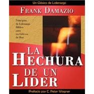 La Hechura de un Lider