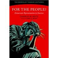 For the People? Democratic Representation in America