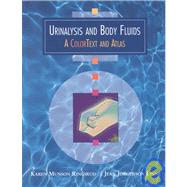 Urinalysis and Body Fluids : A Color Text and Atlas