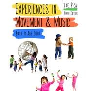 Experiences in Movement and Music