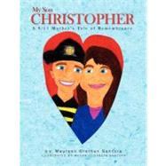 My Son Christopher