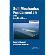 Soil Mechanics Fundamentals and Applications
