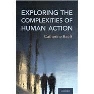 Exploring the Complexities of Human Action