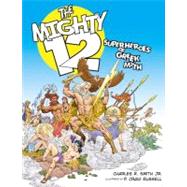 Mighty 12 : Superheroes of Greek Myth