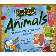 Ask Dr. K. Fisher About Animals