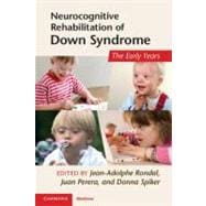 Neurocognitive Rehabilitation of Down Syndrome