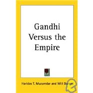 Gandhi Versus the Empire