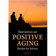 Narratives on Positive Aging