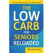 The Low Carb for Seniors Reloaded