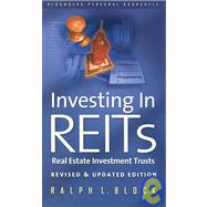 Investing in Reits: Real Estate Investment Trusts