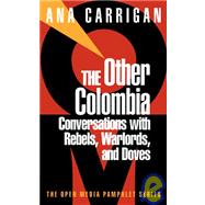 The Other Colombia