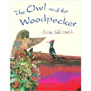 The Owl and the Woodpecker
