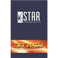 The Flash S.T.A.R. Laboratories Journal