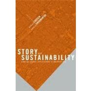 Story and Sustainability Planning, Practice, and Possibility for American Cities