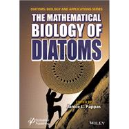 The Mathematical Biology of Diatoms