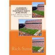 Clemson University Football Dirty Joke Book