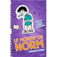 Le Monde de Norm - Tome 5 - Attention : bonne humeur contagieuse !