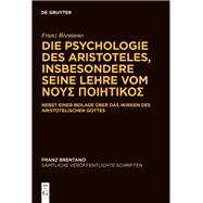 Die Psychologie des Aristoteles, insbesondere seine Lehre vom ???S ????????S