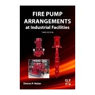 Fire Pump Arrangements at Industrial Facilities