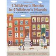 Children's Books in Children's Hands : An Introduction to Their Literature