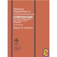 Hamilton's Cases and Materials on Corporations Including Partnerships and Limited Liability Companies