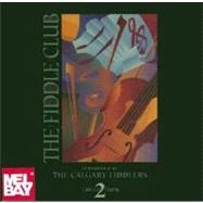 The Fiddle Club Collection 2
