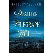 Death on Telegraph Hill A Sarah Woolson Mystery