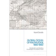 Global Ocean of Knowledge, 1660-1860