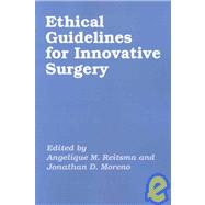 Ethical Guidelines for Innovative Surgery