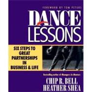 Dance Lessons Six Steps to Great Partnership in Business and Life