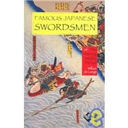 Famous Japanese Swordsmen of the Warring States Of the Warring States Period