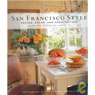 San Francisco Style Design, Decor, and Architecture