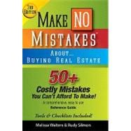 Make No Mistakes About...buying Real Estate
