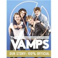 The Vamps: Our Story