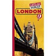 Let's Go Budget London The Student Travel Guide