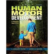 Human Motor Development: A Lifespan Approach,9781621590439