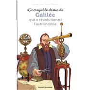 L'incroyable destin de Galilée qui a révolutionné l'astronomie