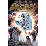 The Amory War: No World for Tomorrow Vol. 1 (Good Apollo, I'm Burning Star IV, Volume II)
