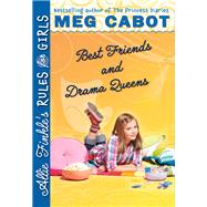 Allie Finkle's Rules for Girls Book 3: Best Friends and Drama Queens