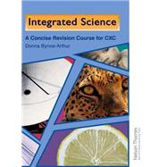 Integrated Science - A concise Revision Guide for CXC