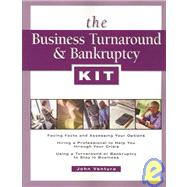 The Business Turnaround & Bankruptcy Kit