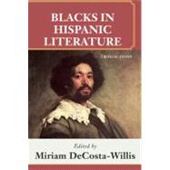 Blacks in Hispanic Literature Critical Essays